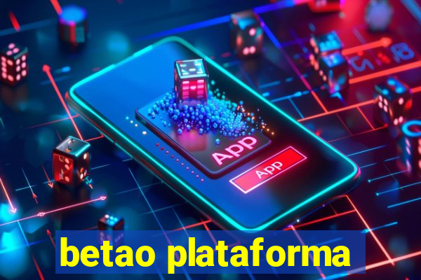 betao plataforma